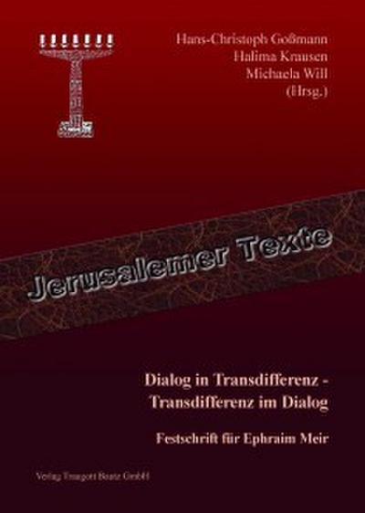 Dialog in Transdifferenz - Transdifferenz im Dialog