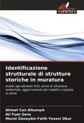Identificazione strutturale di strutture storiche in muratura