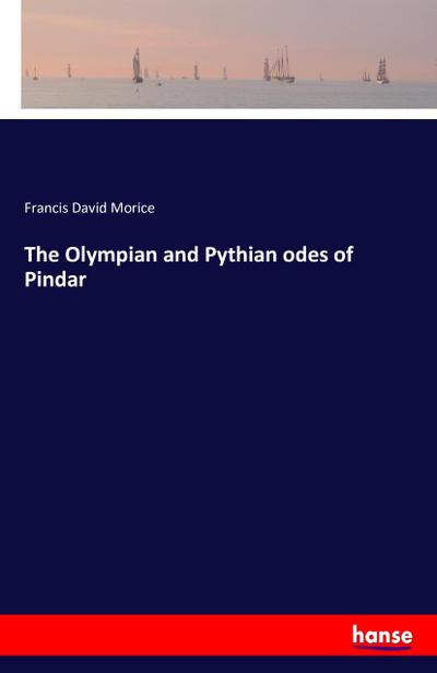 The Olympian and Pythian odes of Pindar