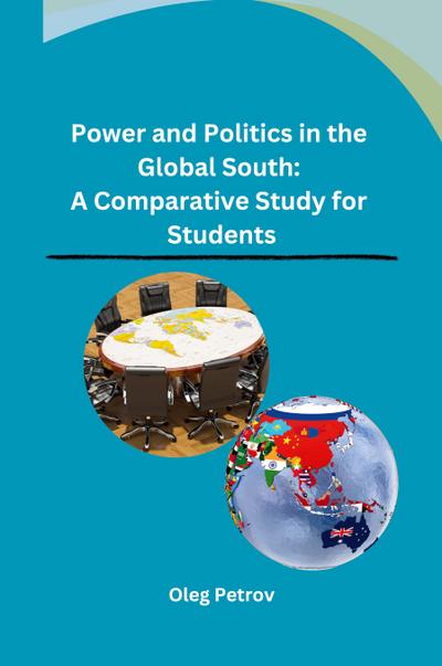 Power and Politics in the Global South