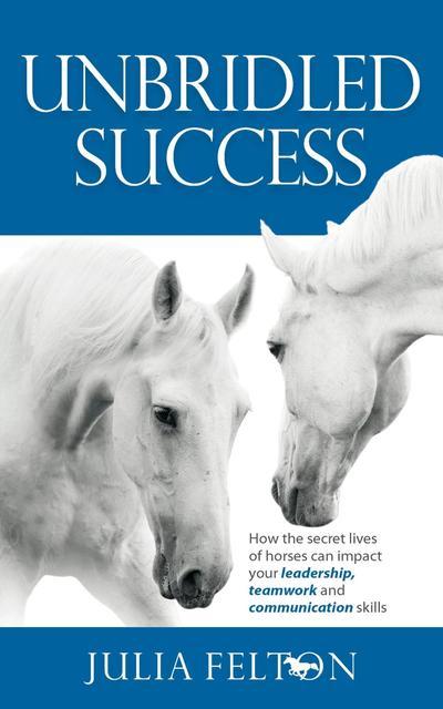 Unbridled Success