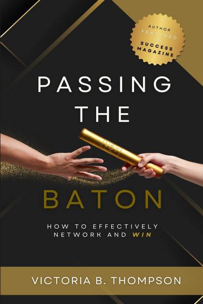 Passing the Baton