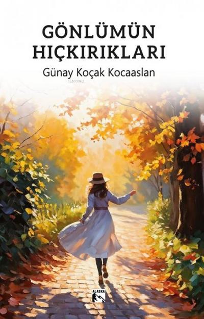 Gönlümün Hickiriklari