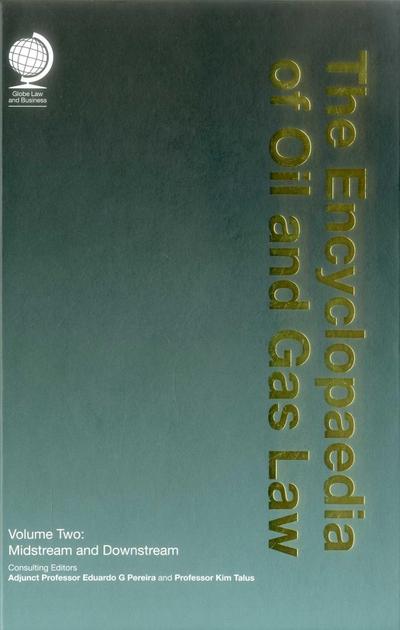Encyclopedia of Oil and Gas Law