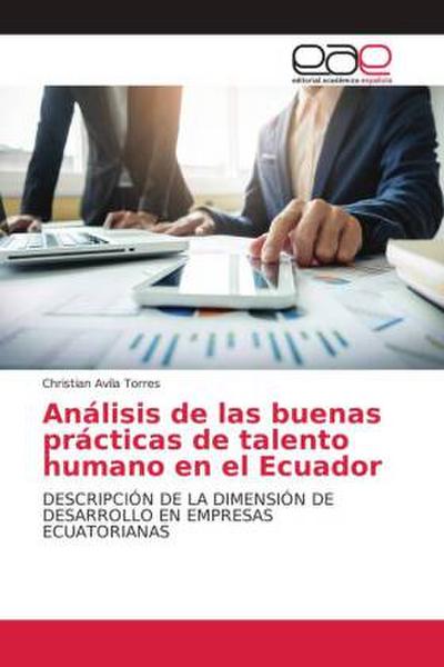 Análisis de las buenas prácticas de talento humano en el Ecuador