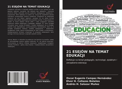 21 ESEJÓW NA TEMAT EDUKACJI