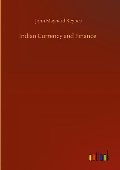 Indian Currency and Finance