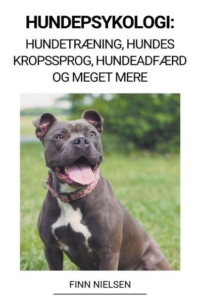Nielsen, F: Hundepsykologi