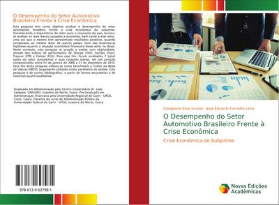 O Desempenho do Setor Automotivo Brasileiro Frente à Crise Econômica