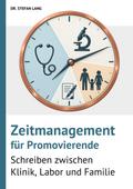 Zeitmanagement für Promovierende