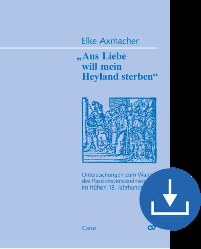 Aus Liebe will mein Heyland sterben