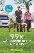 99 x Wohnmobilurlaub mit Hund