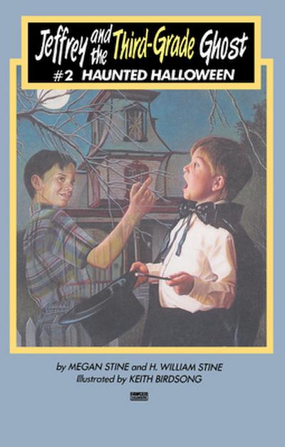 Jeffrey and the Third-Grade Ghost