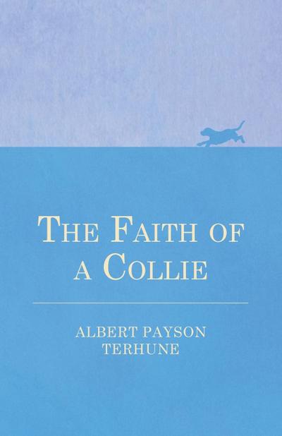 The Faith of a Collie