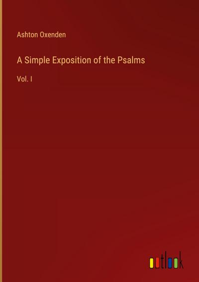 A Simple Exposition of the Psalms