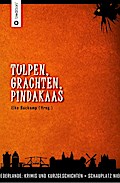 Tulpen, Grachten, Pindakaas