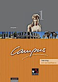 Campus - Ausgabe B. Gesamtkurs für Latein in vier Bänden / Campus B Training 1 mit Lernsoftware: Zu den Lektionen 1-44