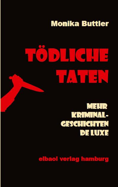 Tödliche Taten