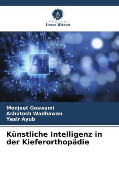 Künstliche Intelligenz in der Kieferorthopädie