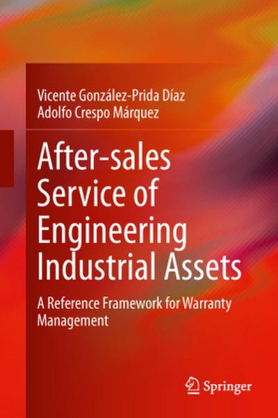 After-sales Service of Engineering Industrial Assets