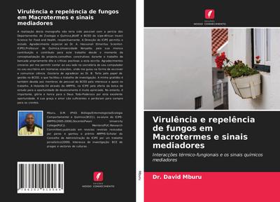 Virulência e repelência de fungos em Macrotermes e sinais mediadores