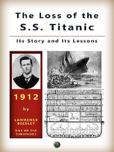 The Loss of the S. S. Titanic