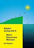 Bipolar: Living With It