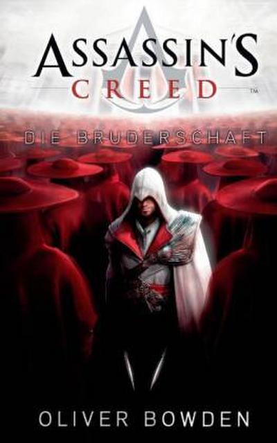 Assassin’s Creed - Die Bruderschaft