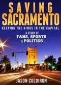 Saving Sacramento