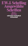 Ausgewählte Schriften II. 1801 - 1803