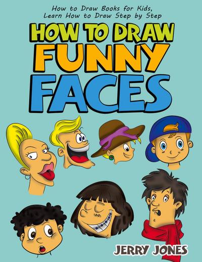 How to Draw Funny Faces