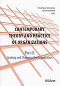 Contemporary Practice and Theory of Organizations – Part 2.