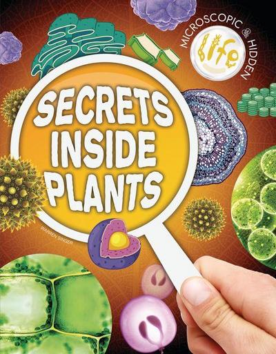 Secrets Inside Plants