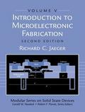 Introduction to Microelectronic Fabrication: Volum