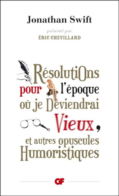 Résolutions pour l’’époque où je deviendrai vieux