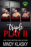 Triple Play II (Diamond Brides)
