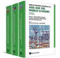 World Scientific Reference on Asia and the World Economy (in 3 Volumes)