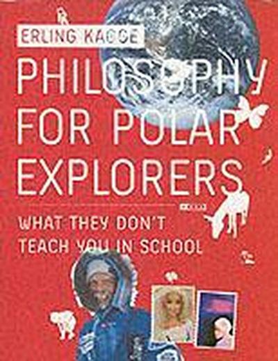 Philosophy for Polar Explorers