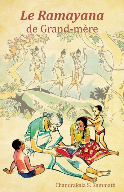 Le Ramaya¿a de Grand-mère