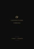 ESV Expository Commentary (Volume 3)
