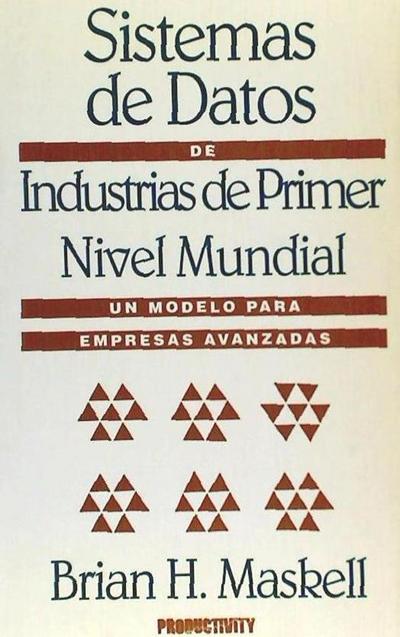 Sistemas de datos en industrias de primer nivel mundial