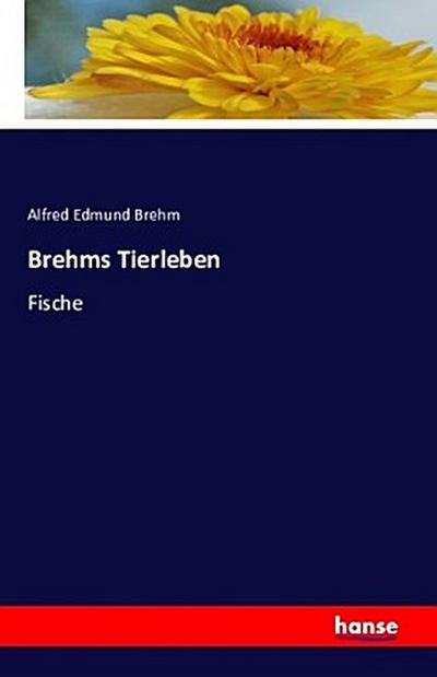 Brehms Tierleben