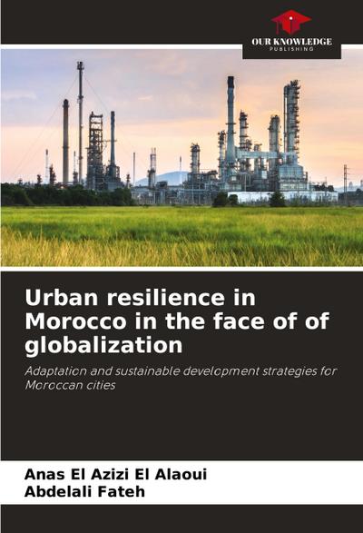 Urban resilience in Morocco in the face of of globalization