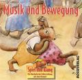 Musik und Bewegung Spiel und Klang