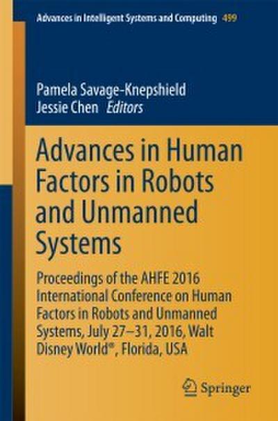 Advances in Human Factors in Robots and Unmanned Systems