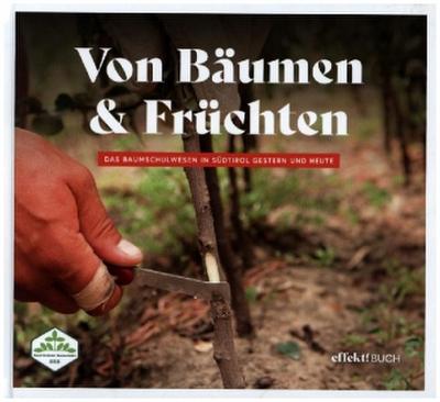 Von Bäumen und Früchten