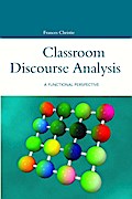 Classroom Discourse Analysis