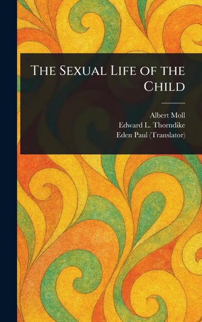 The Sexual Life of the Child