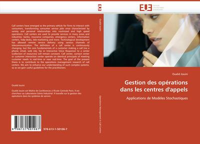 Gestion des opérations dans les centres d’appels