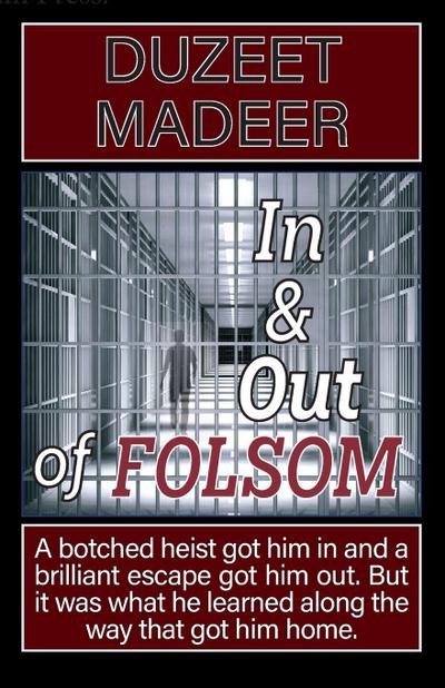 In & Out of Folsom